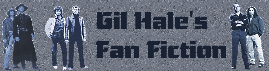 Gil Hale Fan Fiction